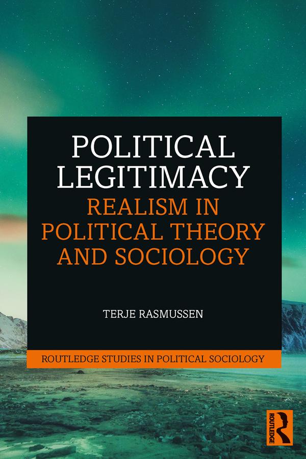 Political Legitimacy by Terje Rasmussen