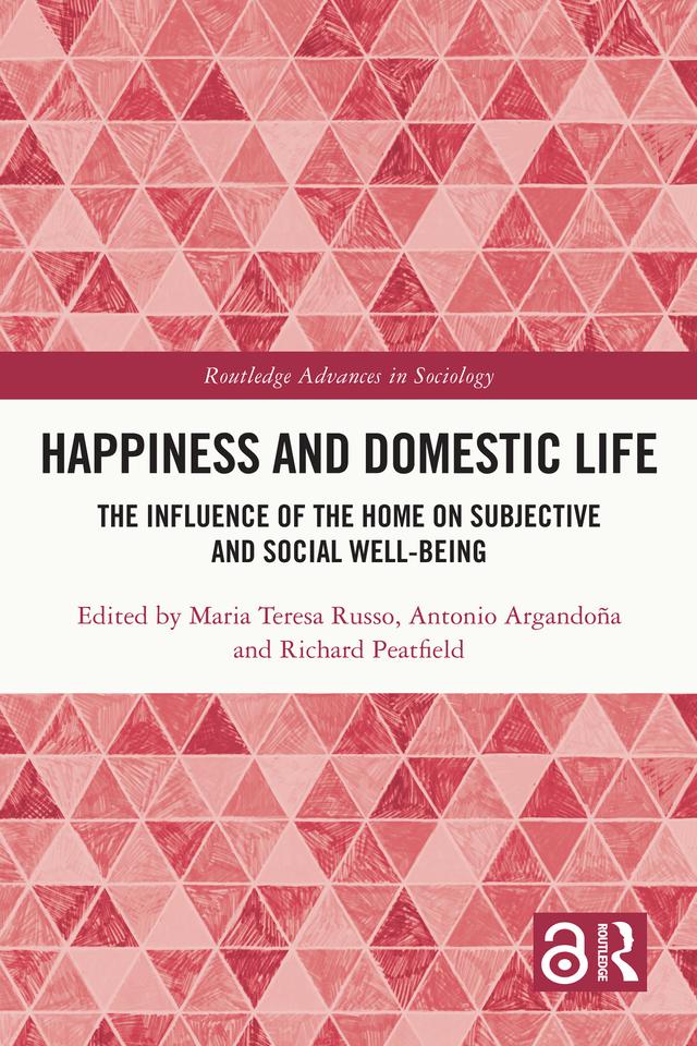 Happiness and Domestic Life by Antonio Argandoña, Maria Teresa Russo, Richard Peatfield