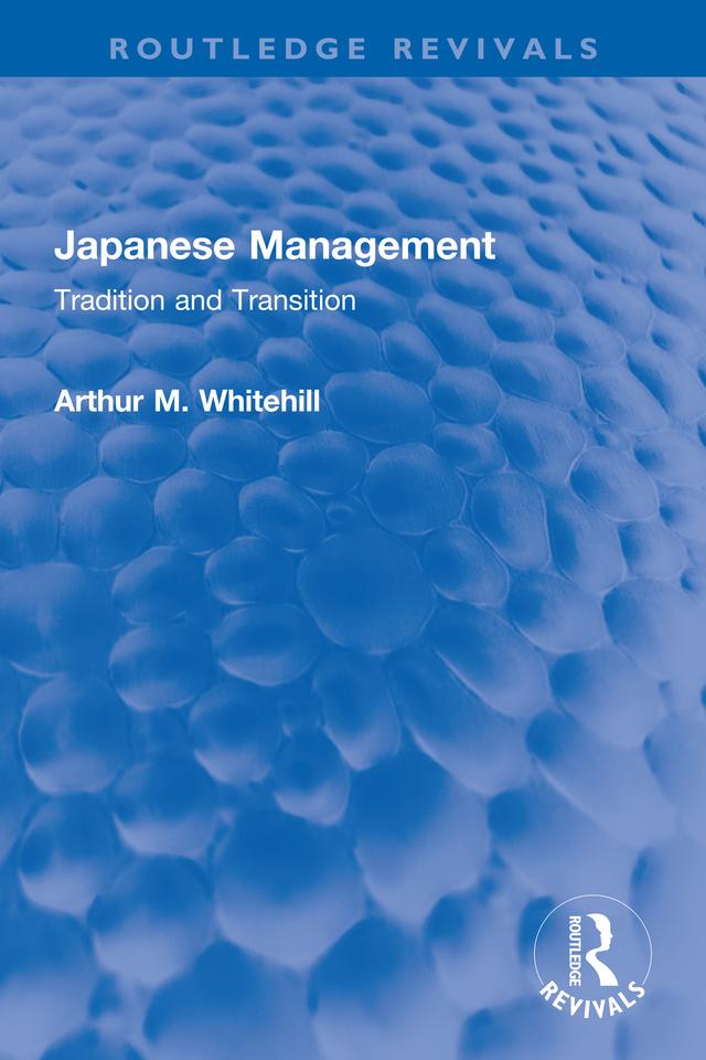 Japanese Management by Arthur M. Whitehill