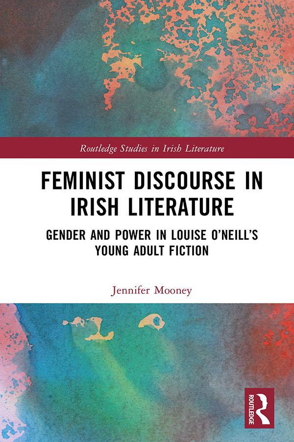 Feminist Discourse in Irish Literature by Jennifer Mooney
