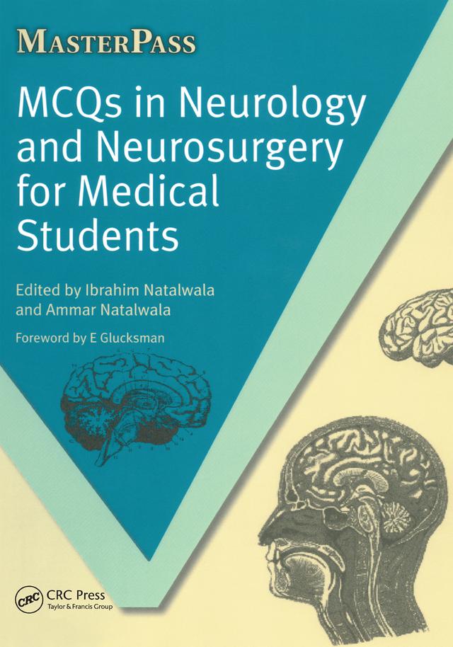 MCQs in Neurology and Neurosurgery for Medical Students by Ammar Natalwala, Ibrahim Natalwala