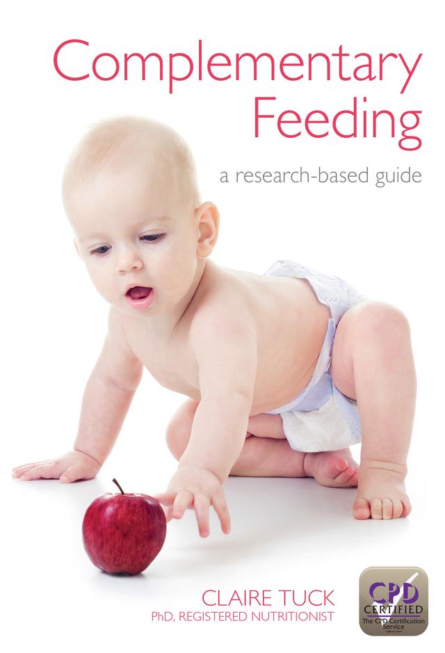 Complementary Feeding by Claire Tuck