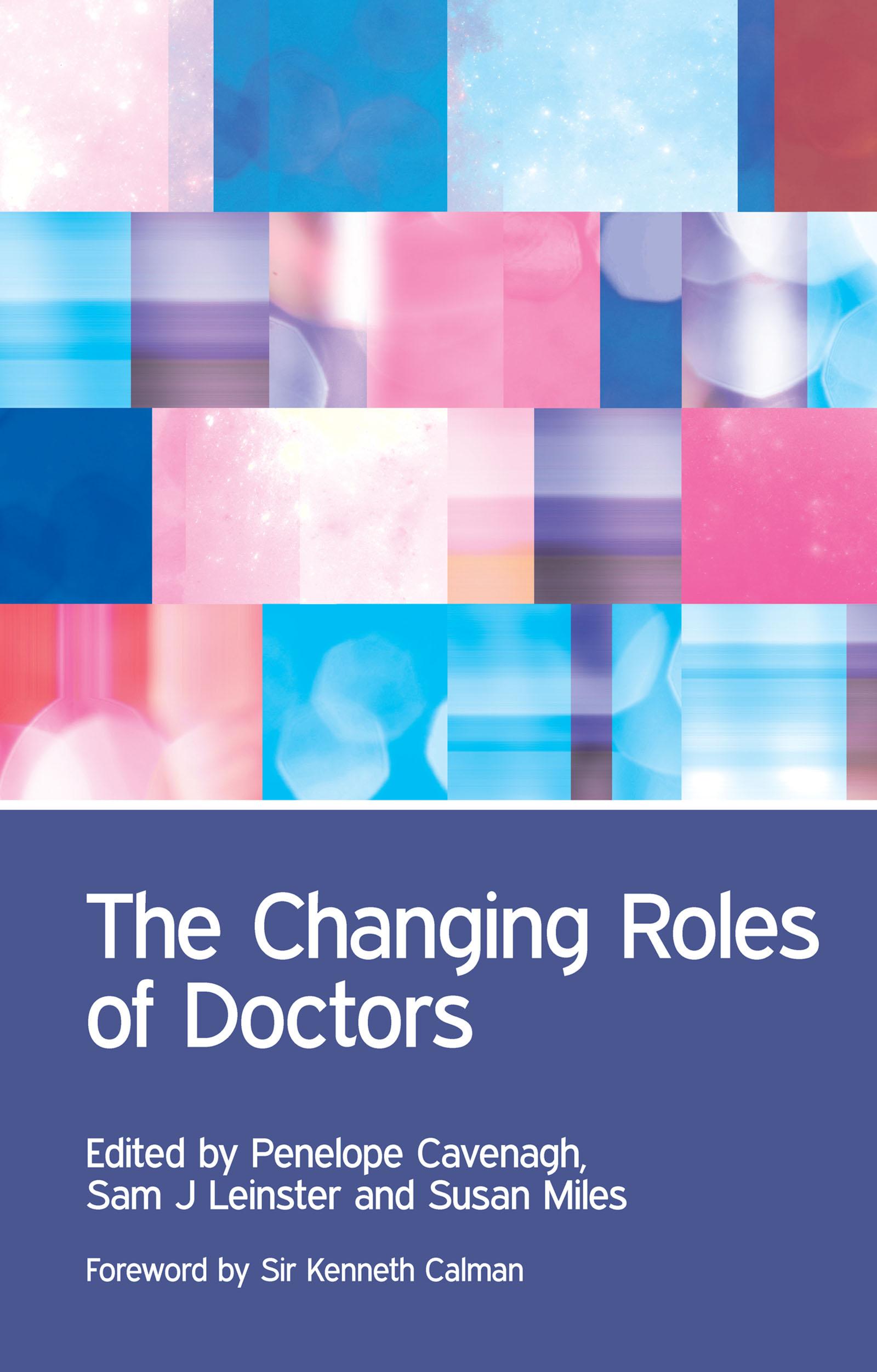 The Changing Roles of Doctors