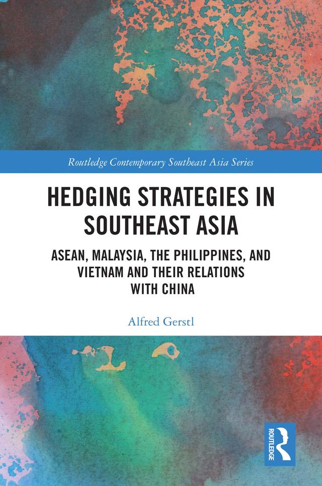 Hedging Strategies in Southeast Asia by Alfred Gerstl
