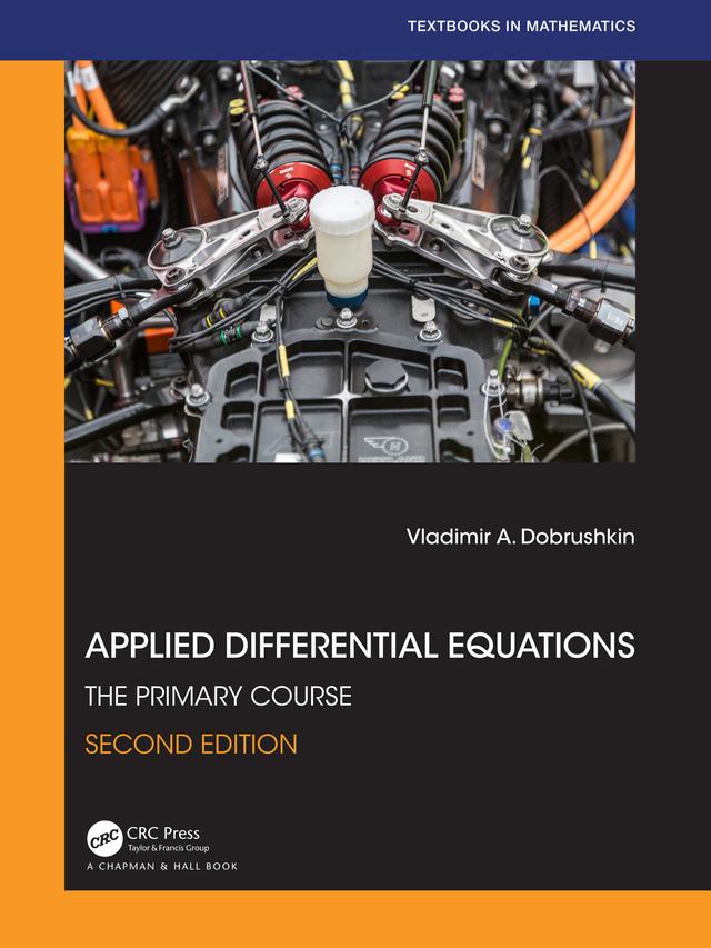 Applied Differential Equations by Vladimir A. Dobrushkin