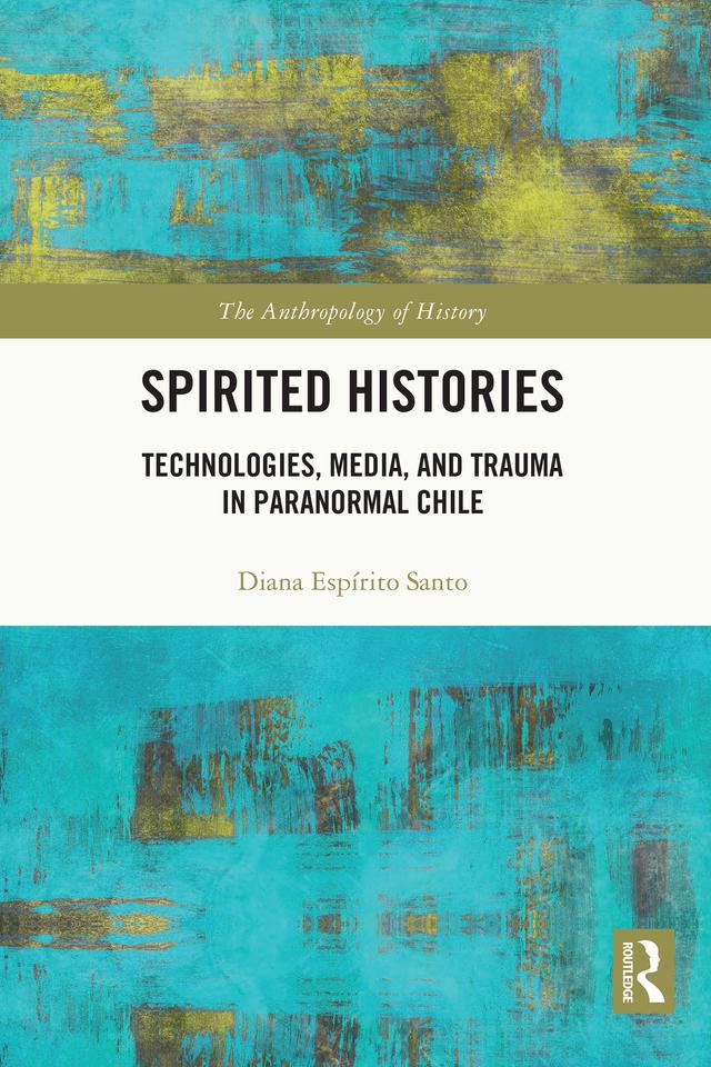 Spirited Histories by Diana Espírito Santo
