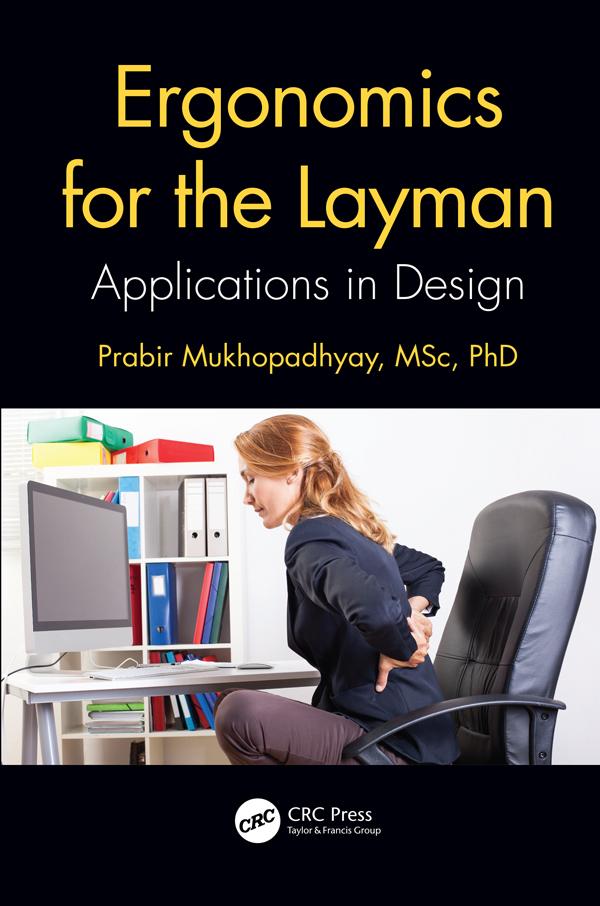 Ergonomics for the Layman by Prabir Mukhopadhyay