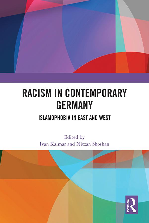 Racism in Contemporary Germany by Ivan Kalmar, Nitzan Shoshan