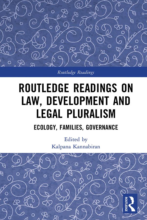 Routledge Readings on Law, Development and Legal Pluralism by Kalpana Kannabiran