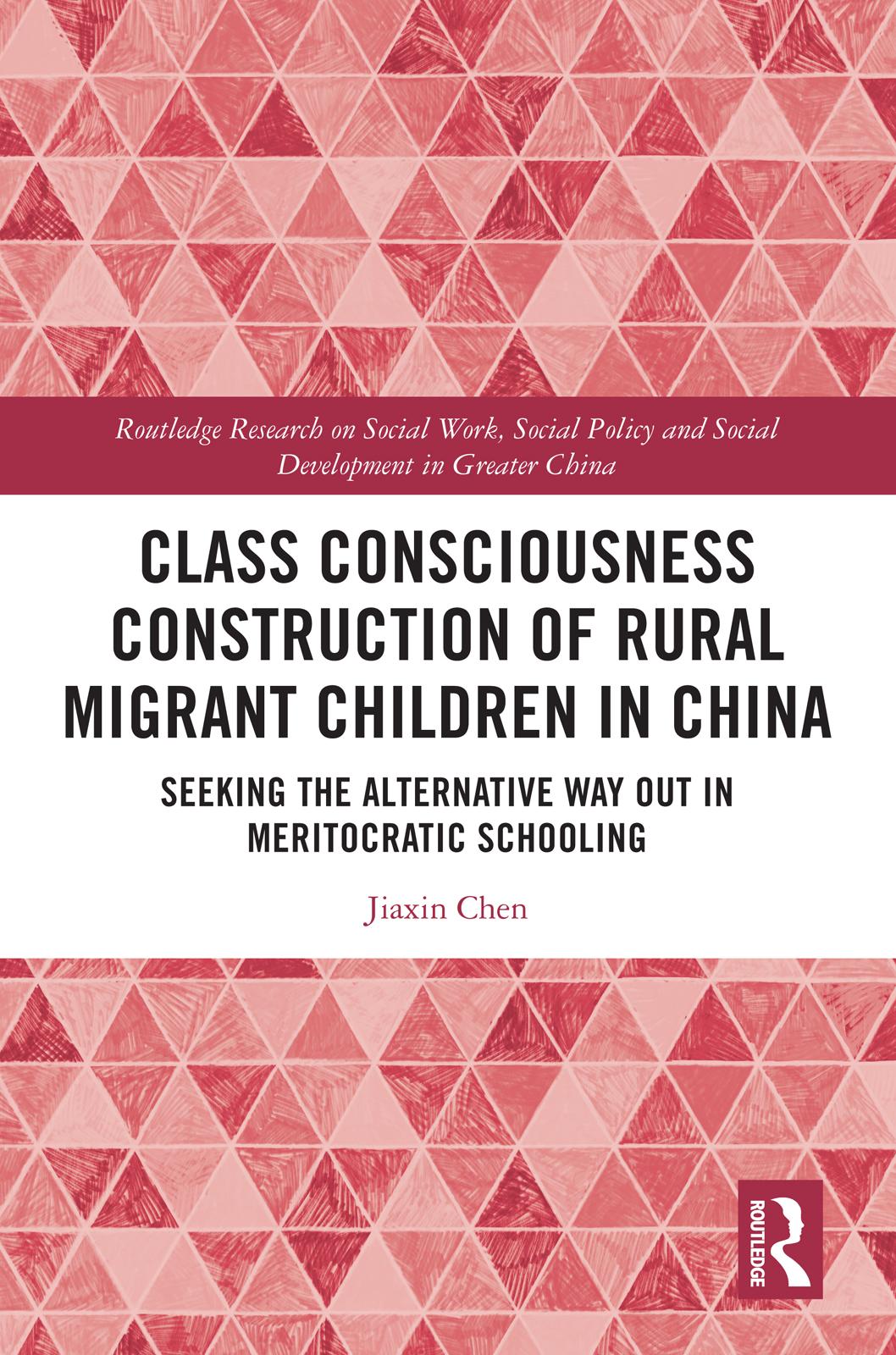 Class Consciousness Construction of Rural Migrant Children in China