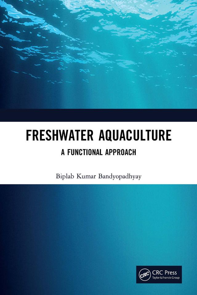 Freshwater Aquaculture by Biplab Kumar Bandyopadhyay