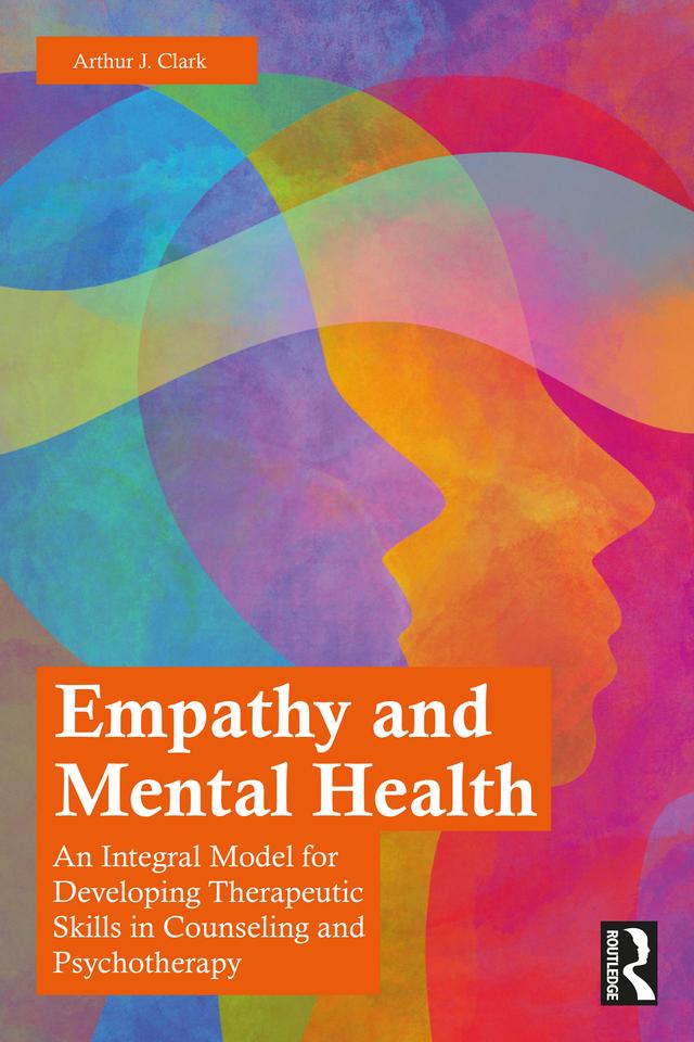 Empathy and Mental Health by Arthur J. Clark