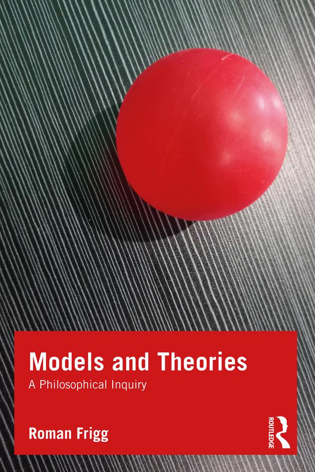 Models and Theories by Roman Frigg