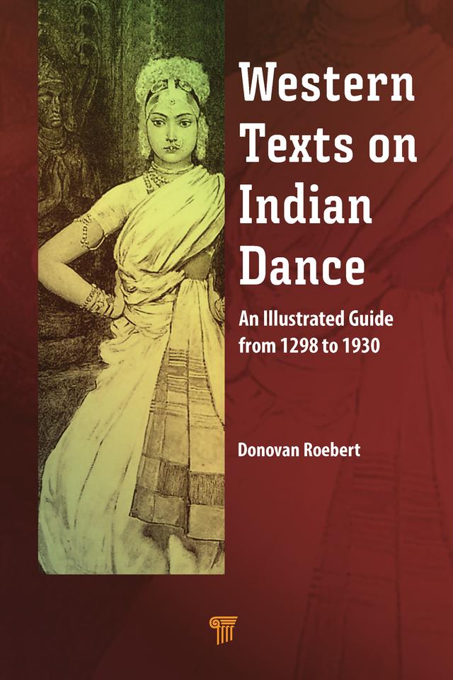 Western Texts on Indian Dance by Donovan Roebert