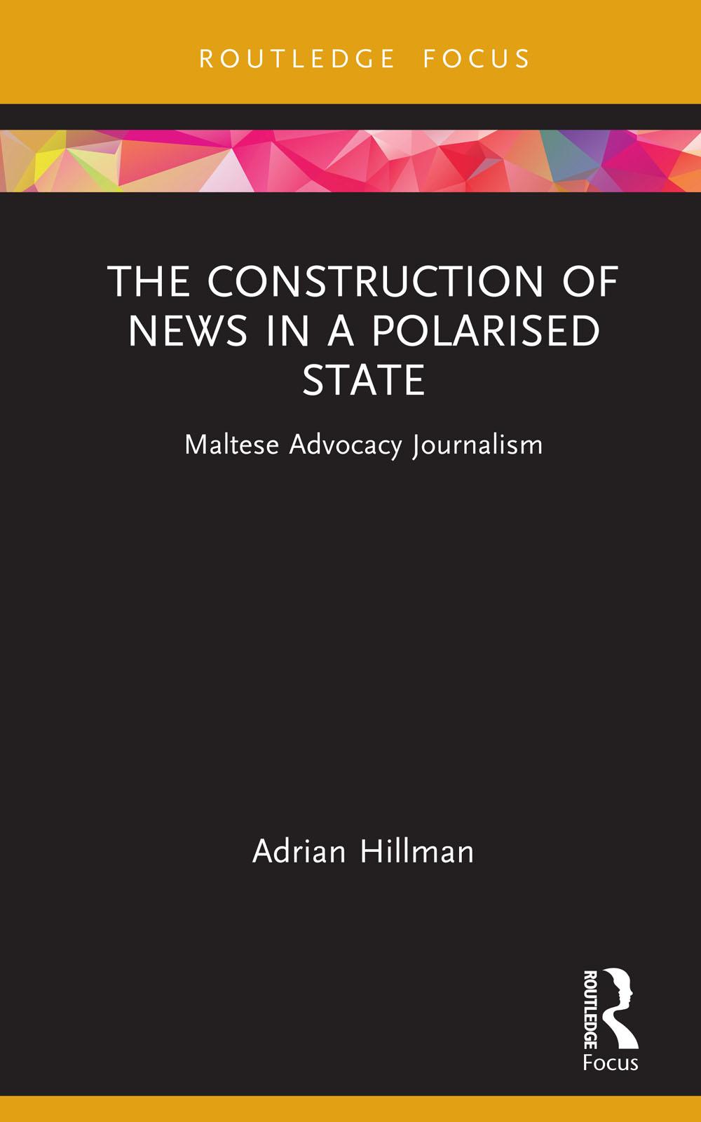 The Construction of News in a Polarised State