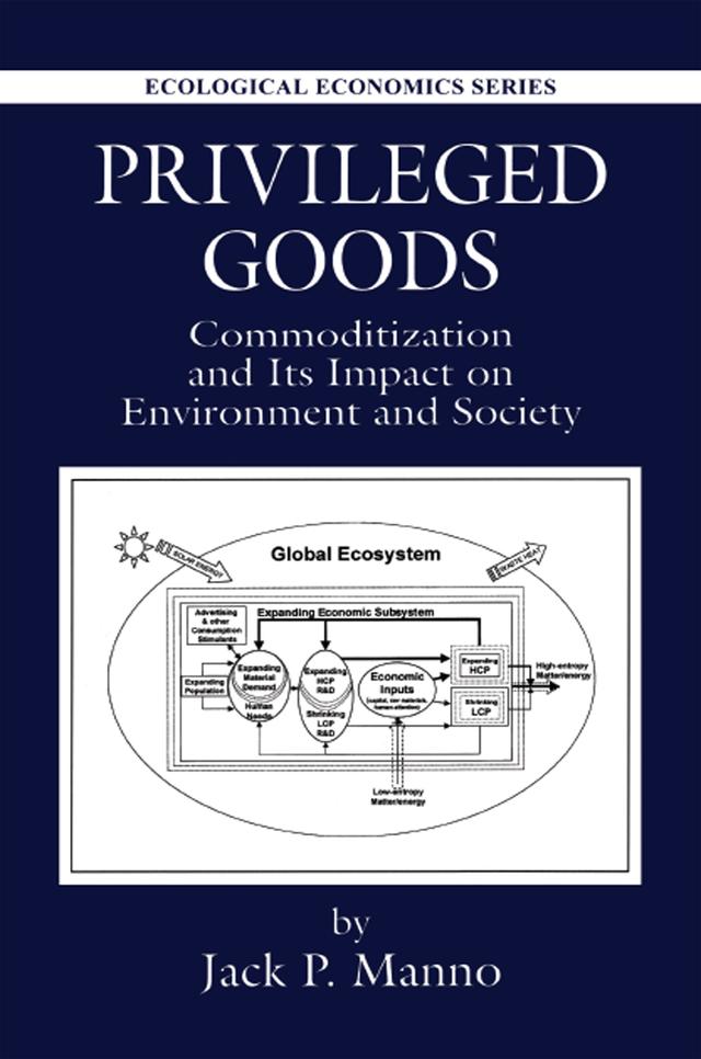 Privileged Goods by Jack P. Manno