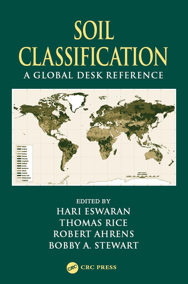 Soil Classification by B.A. Stewart, Hari Eswaran, Robert Ahrens, Thomas J. Rice