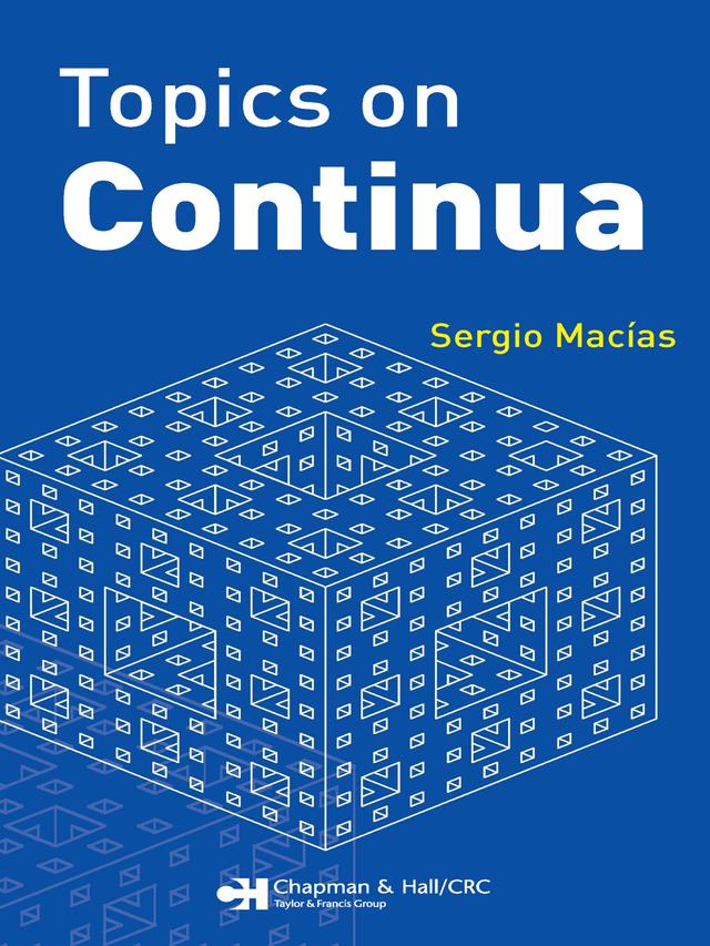 Topics on Continua by Sergio Macias