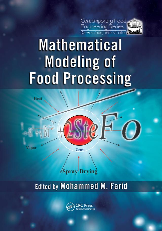 Mathematical Modeling of Food Processing by Mohammed M. Farid