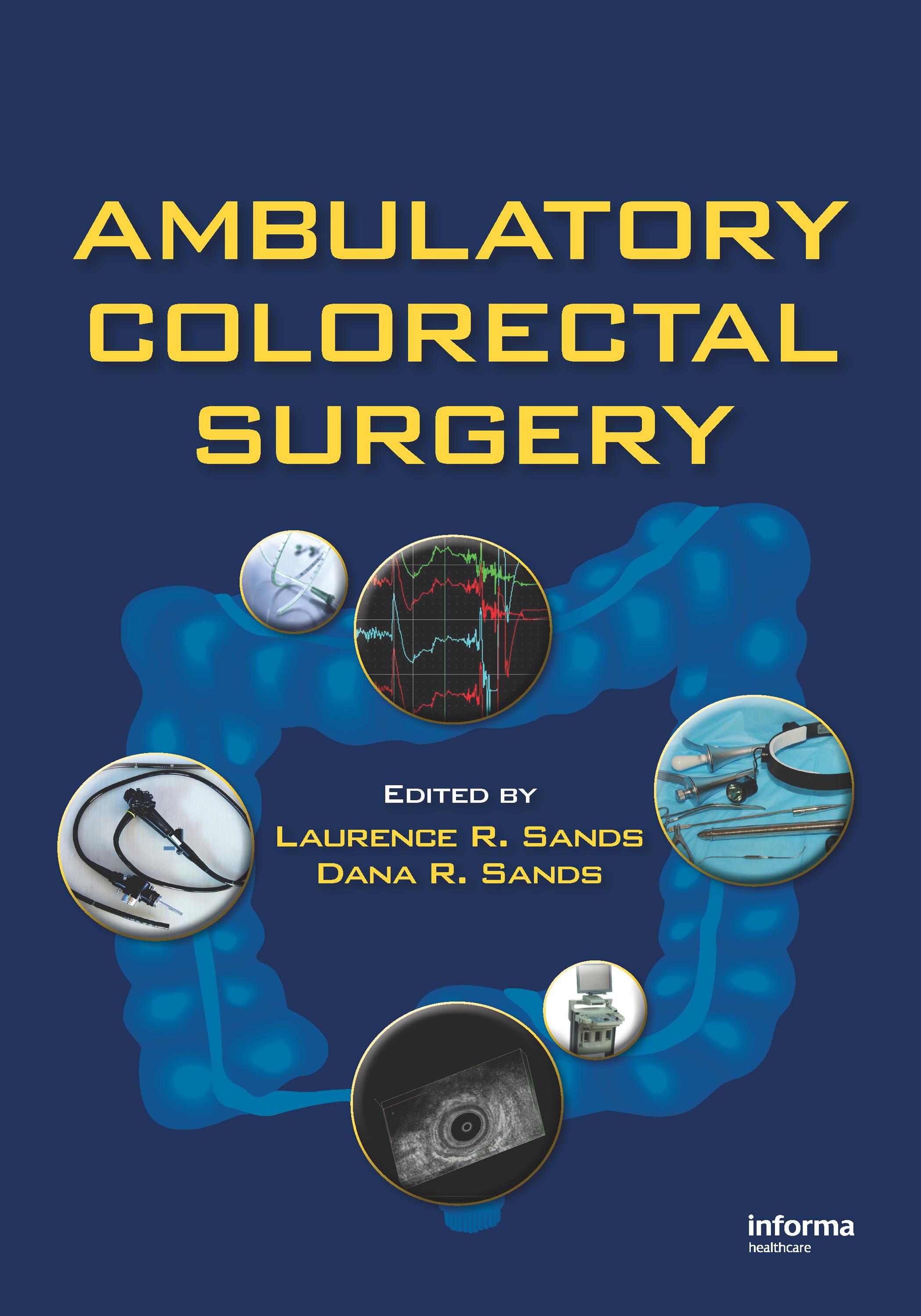 Ambulatory Colorectal Surgery