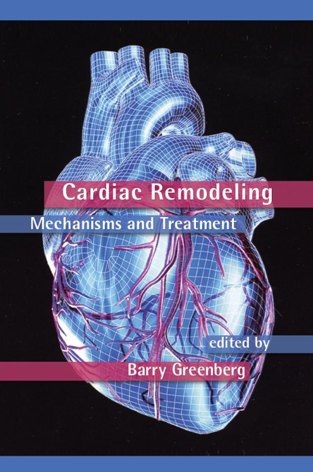 Cardiac Remodeling by Barry Greenberg