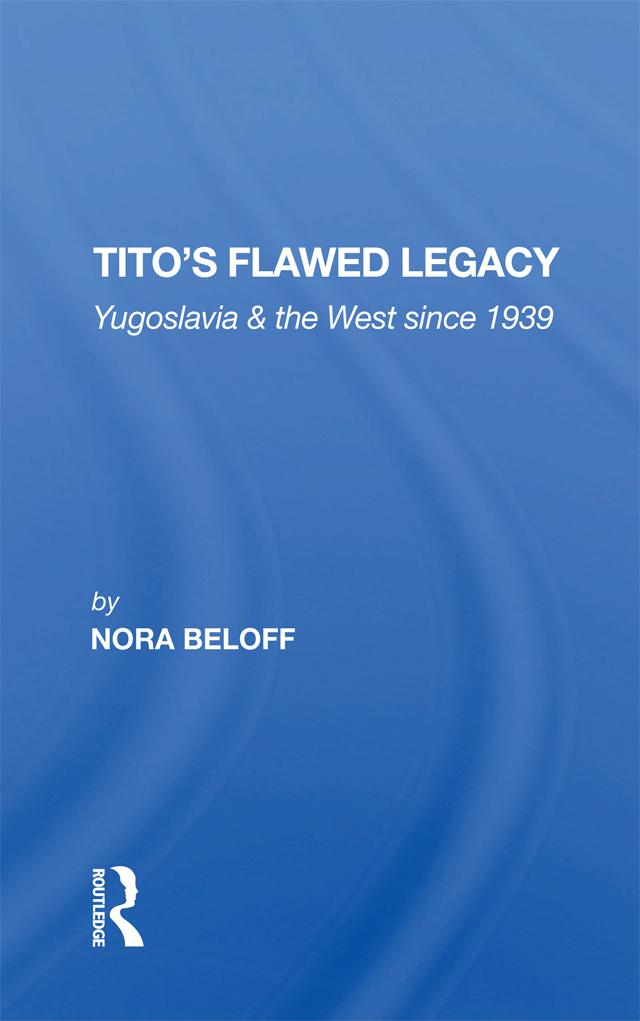Tito's Flawed Legacy