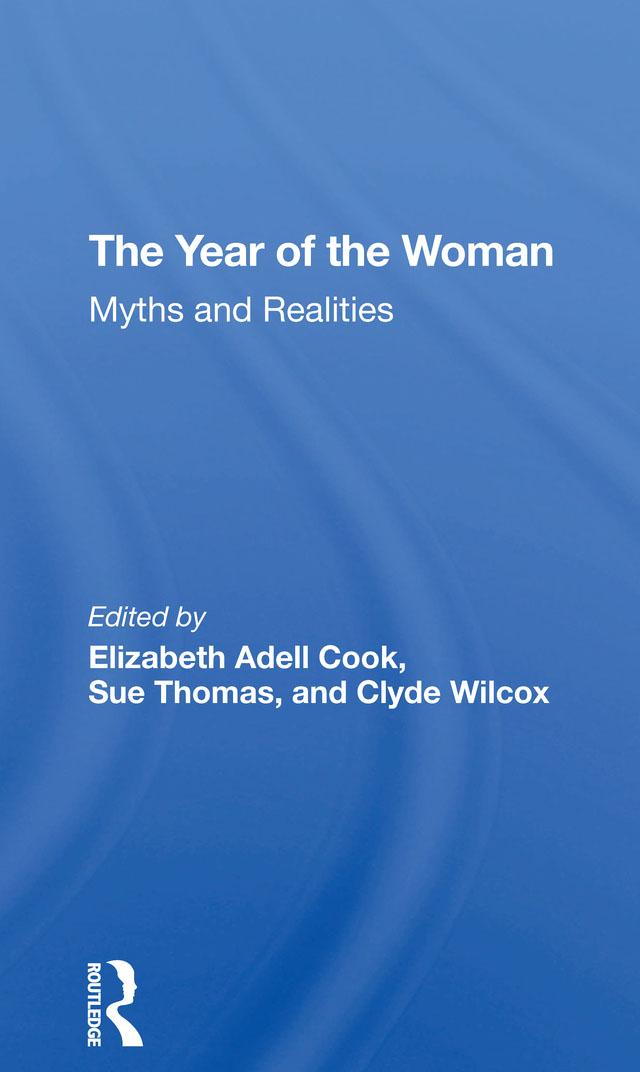 The Year Of The Woman by Clyde Wilcox, Elizabeth Adell Cook, Sue Thomas