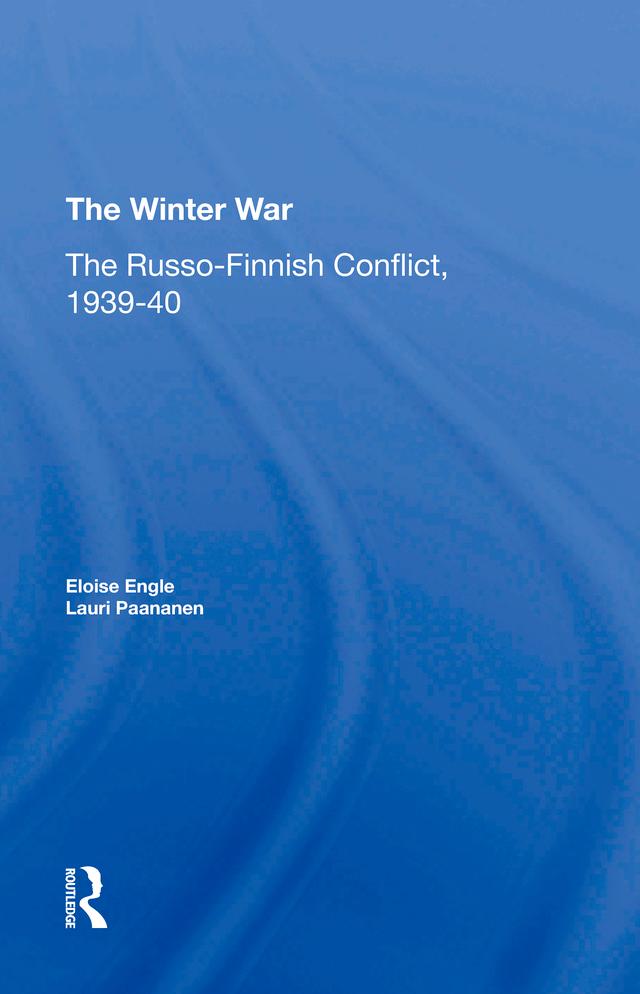 The Winter War by Eloise Engle, Eloise Engle Paananen, Lauri Paananen