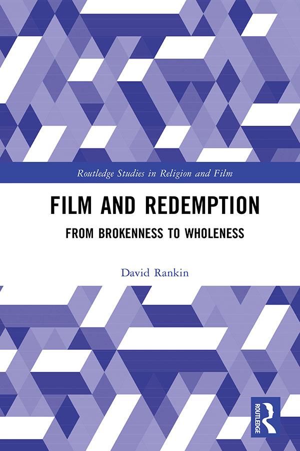 Film and Redemption by David Rankin