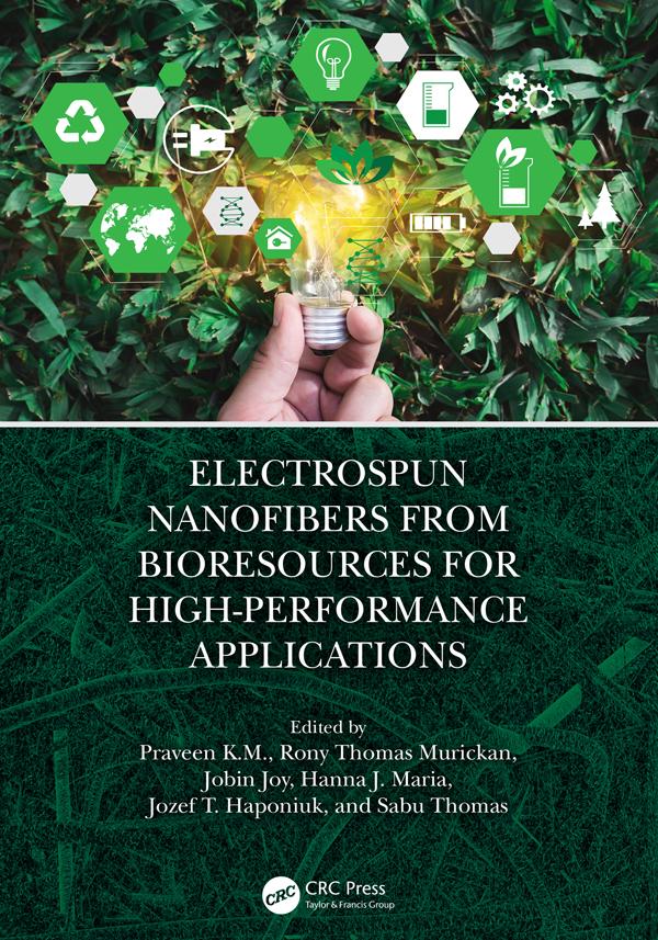 Electrospun Nanofibers from Bioresources for High-Performance Applications by Hanna J. Maria, Jobin Joy, Jozef T. Haponiuk, Praveen K.M., Rony Thomas Murickan, Sabu Thomas