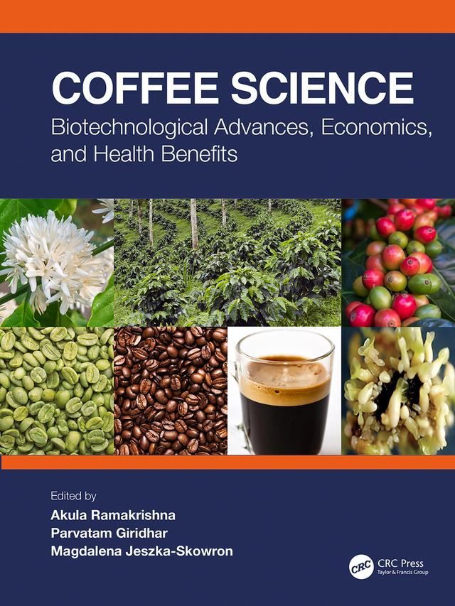 Coffee Science by Akula Ramakrishna, Magdalena Jeszka-Skowron, Parvatam Giridhar