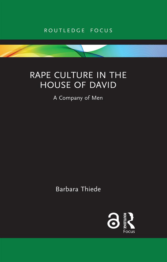 Rape Culture in the House of David by Barbara Thiede
