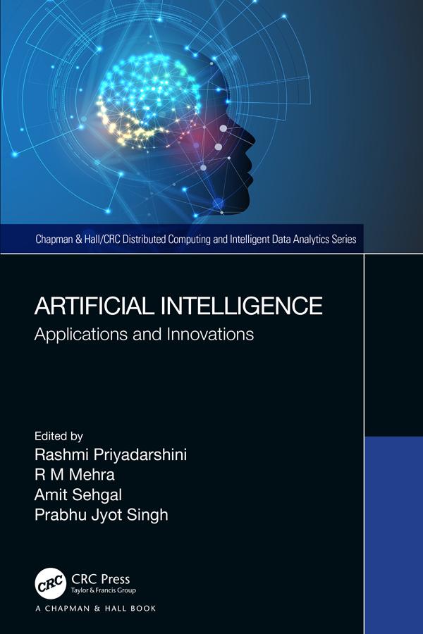 Artificial Intelligence by Amit Sehgal, Prabhu Jyot Singh, Rashmi Priyadarshini, R M Mehra