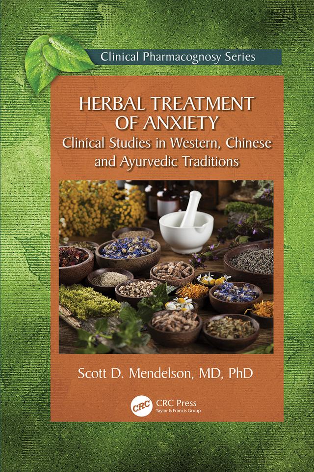 Herbal Treatment of Anxiety by Scott D. Mendelson