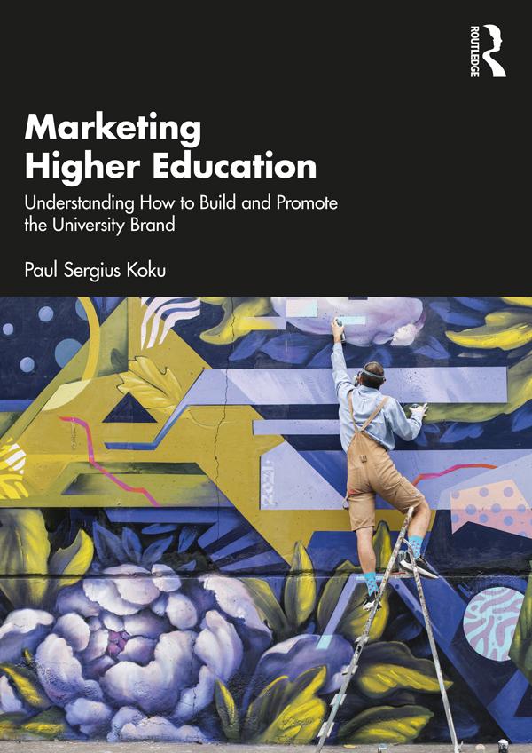 Marketing Higher Education by Paul Sergius Koku