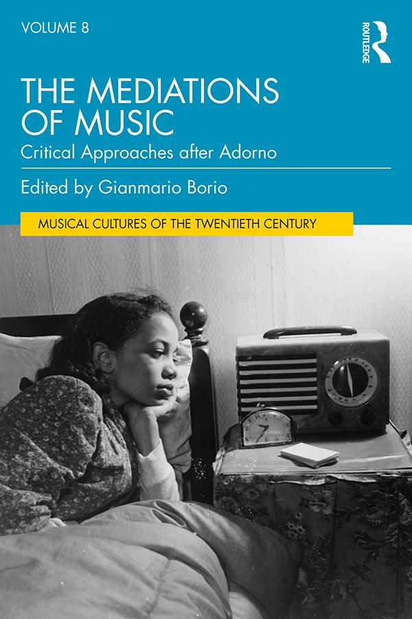 The Mediations of Music by Gianmario Borio