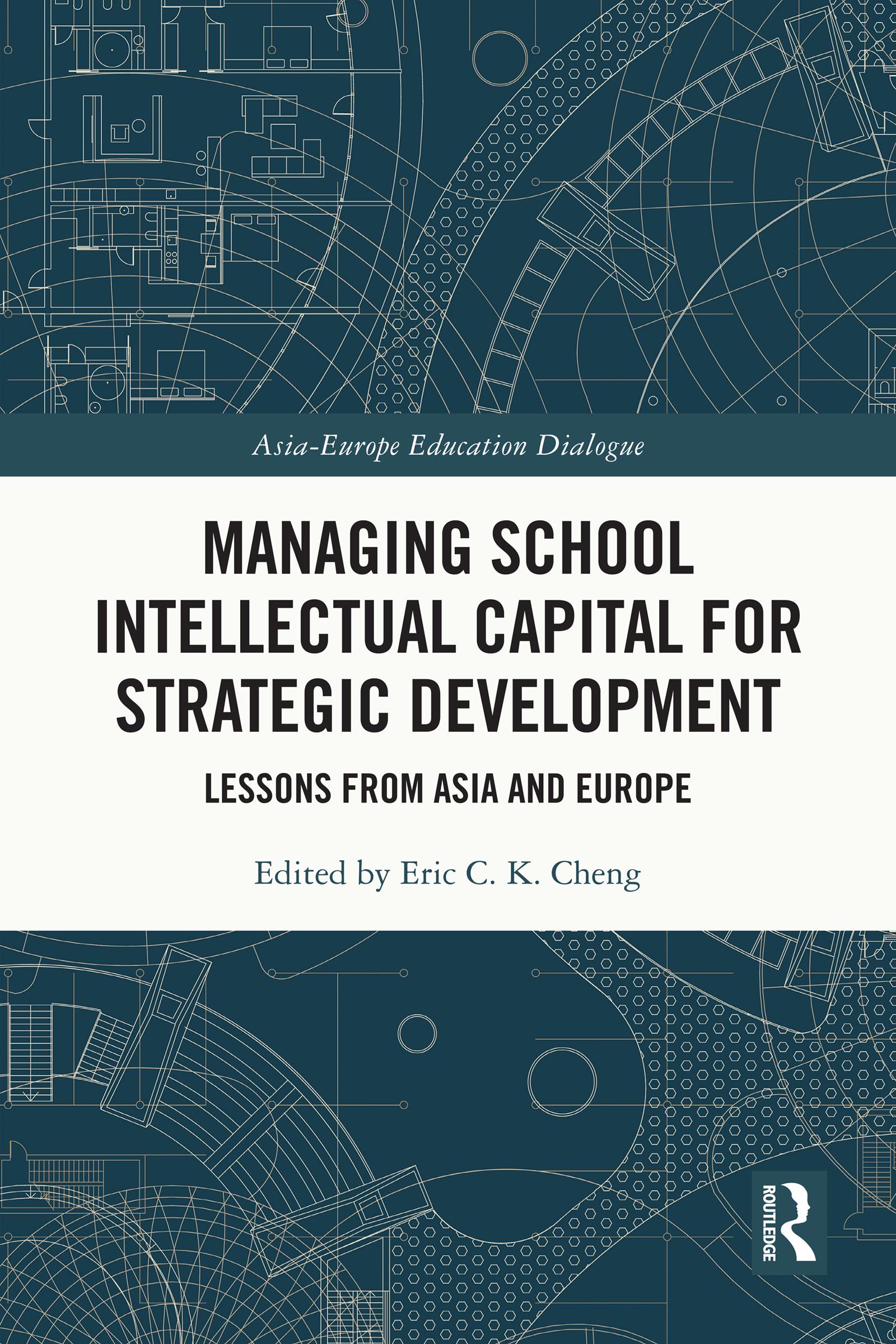Managing School Intellectual Capital for Strategic Development
