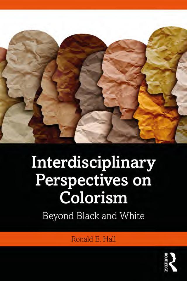 Interdisciplinary Perspectives on Colorism by Ronald E. Hall