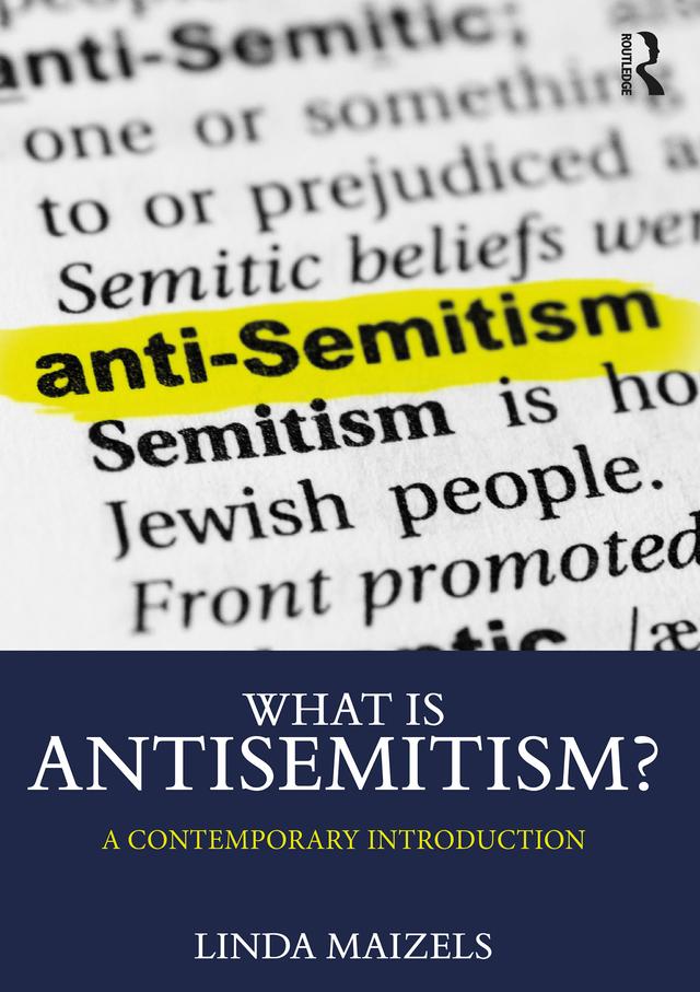 What is Antisemitism? by Linda Maizels