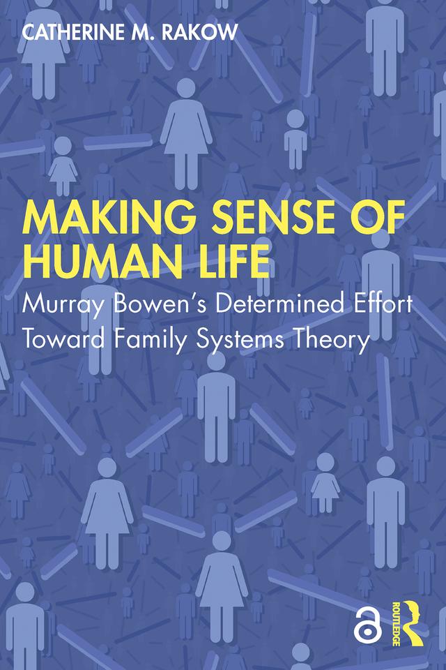 Making Sense of Human Life by Catherine M. Rakow