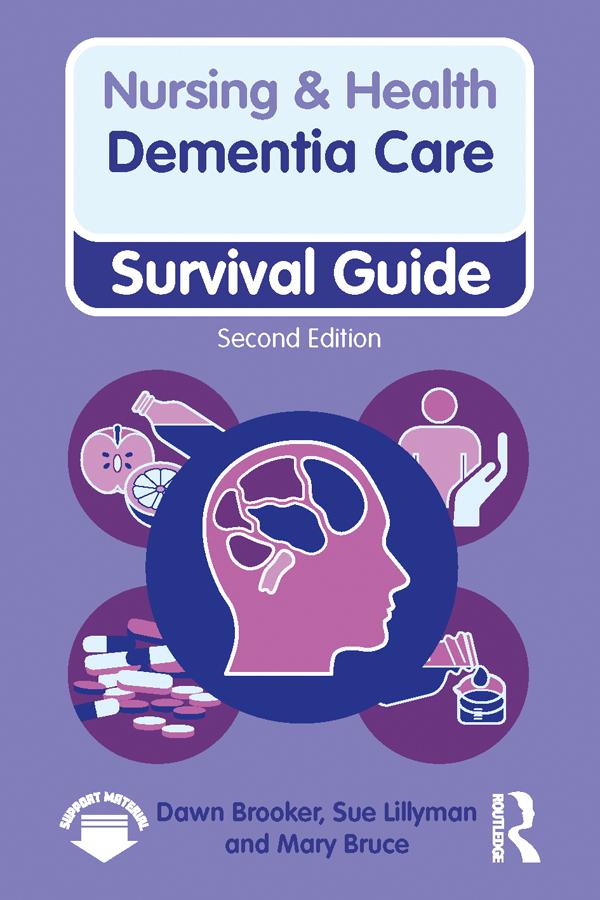 Dementia Care, 2nd ed by Dawn Brooker, Mary Bruce, Sue Lillyman