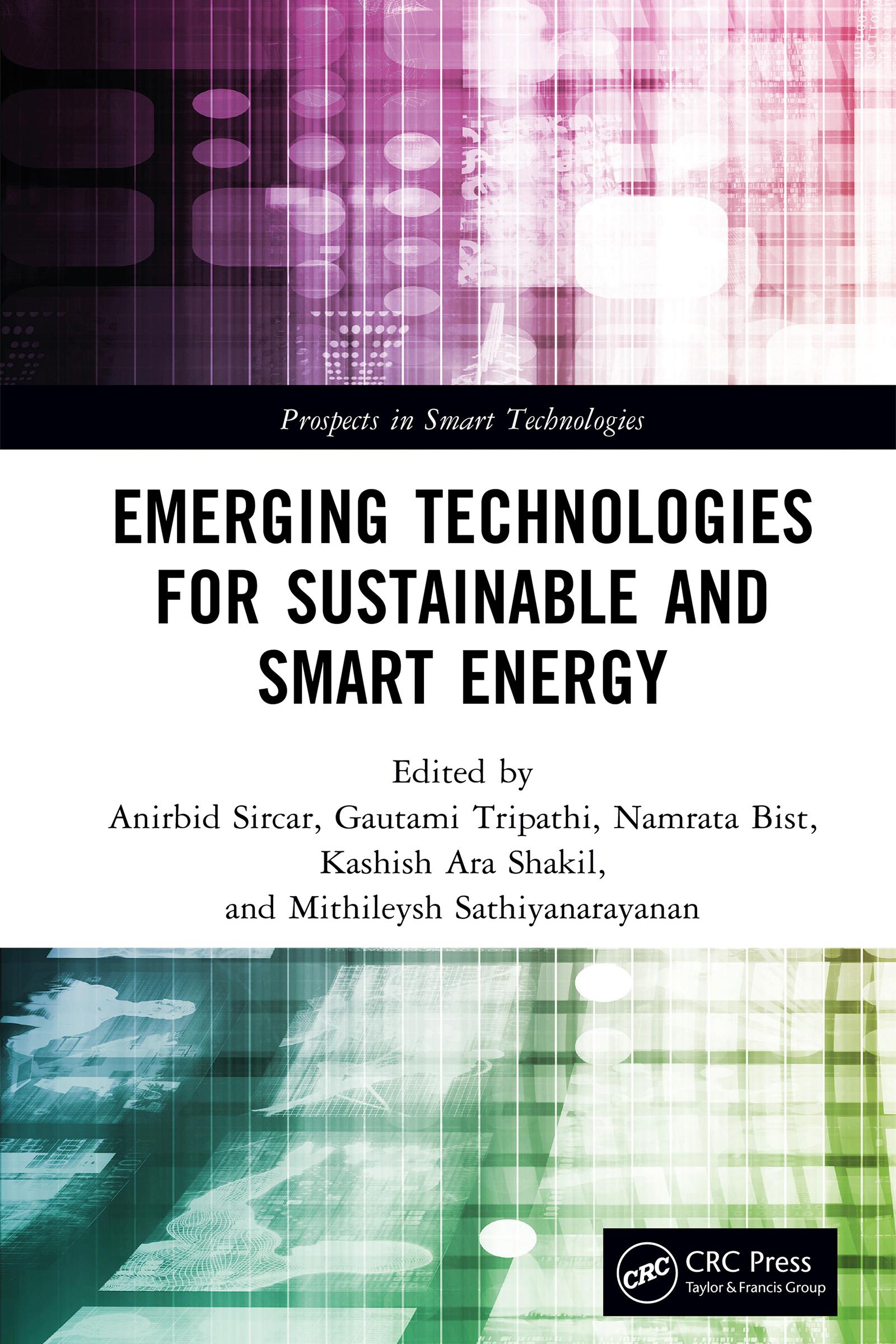 Emerging Technologies for Sustainable and Smart Energy