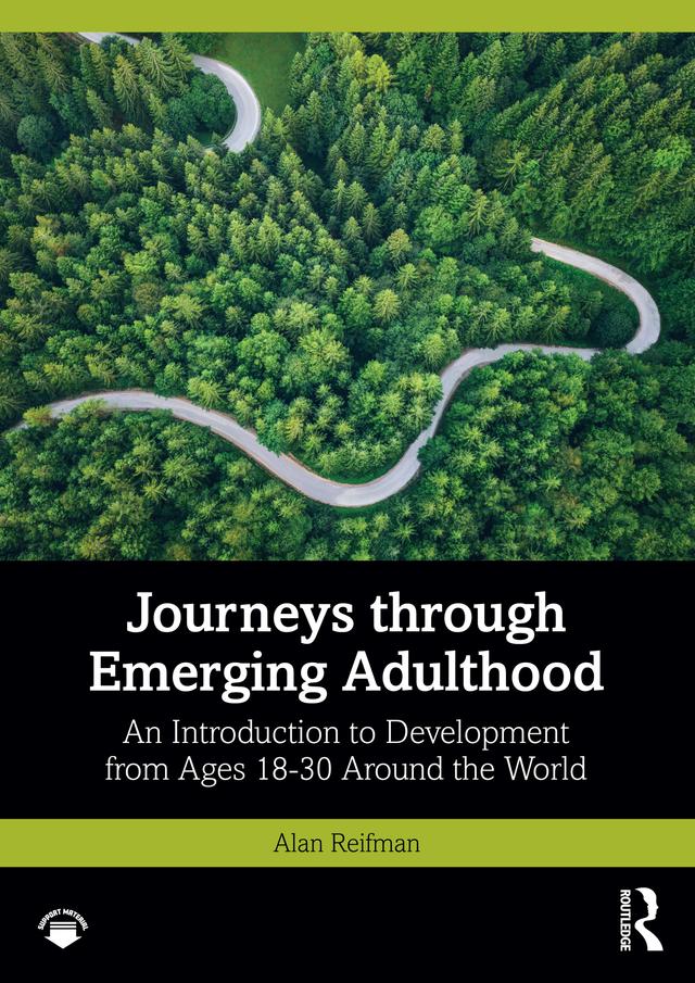 Journeys through Emerging Adulthood by Alan Reifman