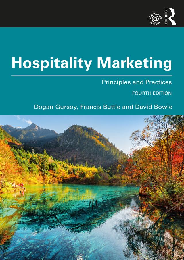 Hospitality Marketing by David Bowie, Dogan Gursoy, Francis Buttle