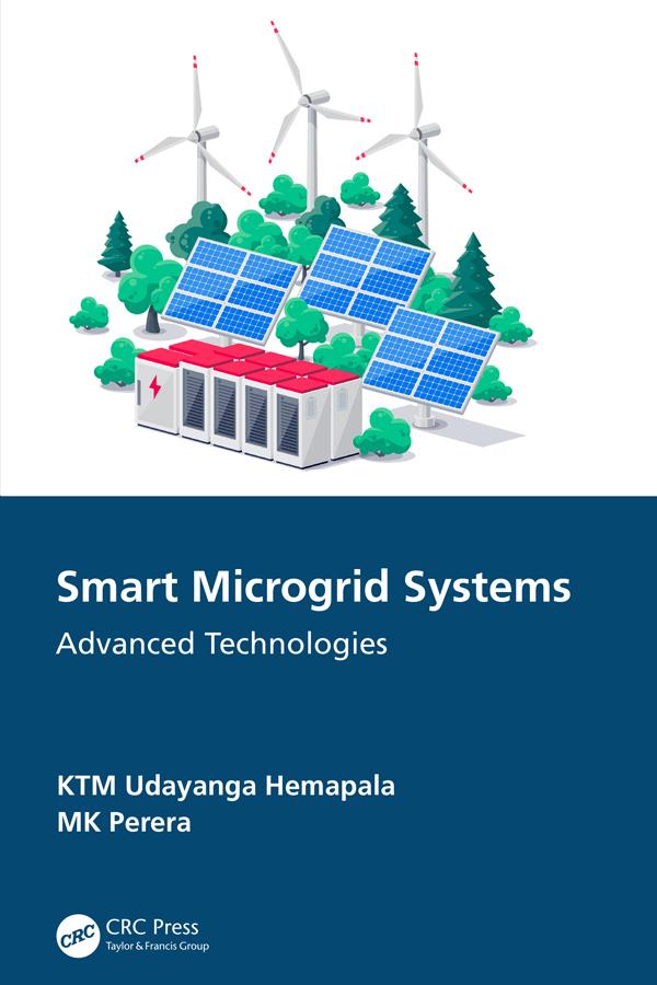 Smart Microgrid Systems by KTM Udayanga Hemapala, MK Perera
