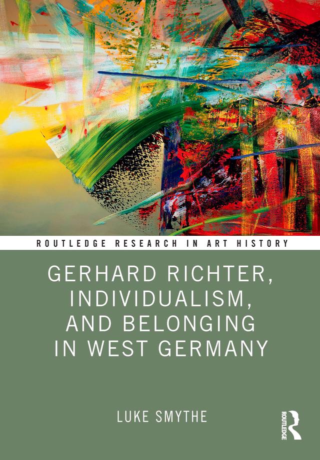 Gerhard Richter, Individualism, and Belonging in West Germany by Luke Smythe