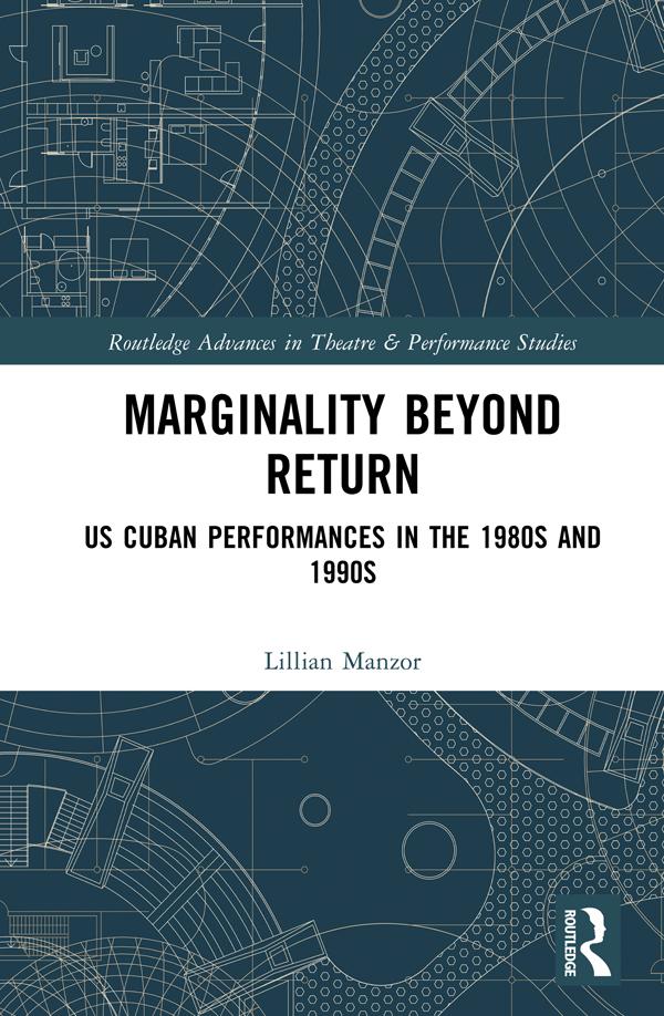 Marginality Beyond Return by Lillian Manzor