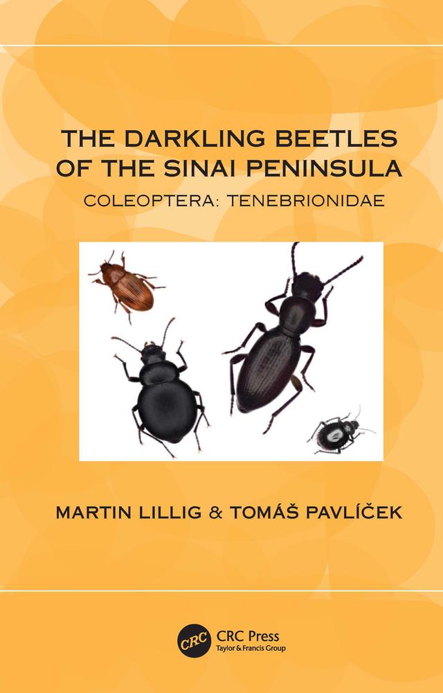 The Darkling Beetles of the Sinai Peninsula by Martin Lillig, Tomáš Pavlíček