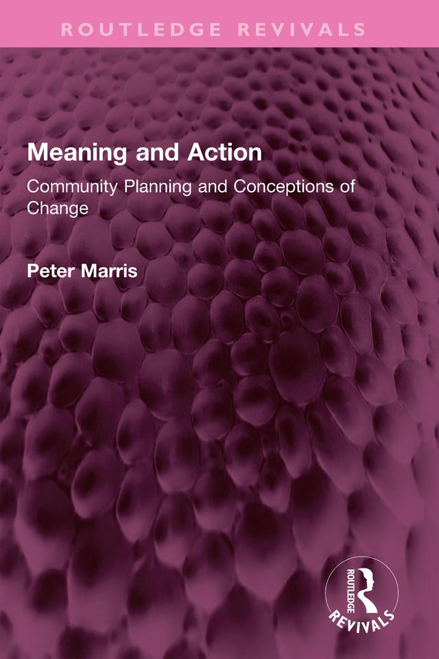 Meaning and Action by Peter Marris