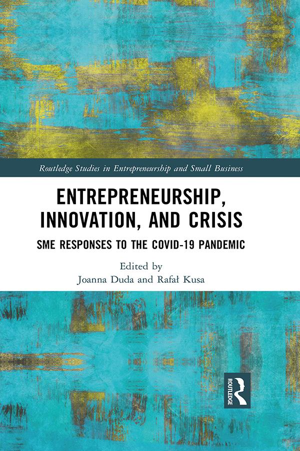 Entrepreneurship, Innovation, and Crisis by Joanna Duda, Rafał Kusa